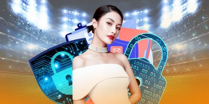Chính sách bảo mật giúp nhà cái duy trì và nâng cao uy tín