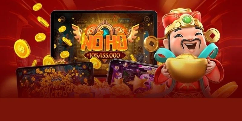 Tận hưởng siêu phẩm quay hũ thần tài đẳng cấp nhất